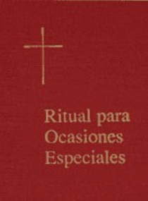 Ritual Para Ocasiones Especiales (Spanish Edition) by Church Publishing Incorporated, 9780898692181