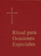 Ritual Para Ocasiones Especiales (Spanish Edition) by Church Publishing Incorporated, 9780898692181