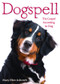 Dogspell (The Gospel According to Dog) by Mary Ellen Ashcroft, 9780898692211