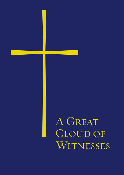 A Great Cloud of Witnesses (paperback) by Church Publishing Incorporated, 9780898699661