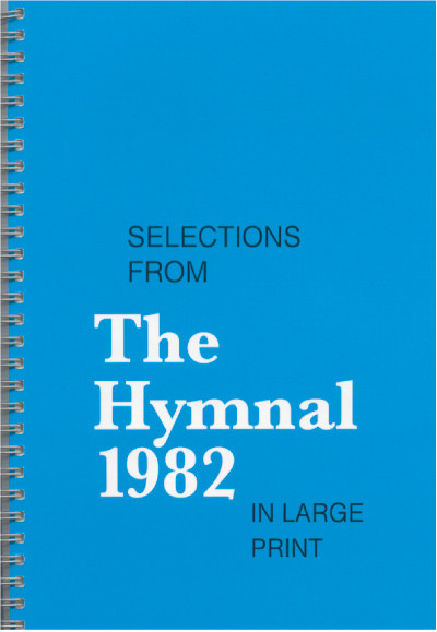 Selections from the Hymnal 1982 in Large Print (Large Print Edition) by Church Publishing Incorporated, 9780898692723