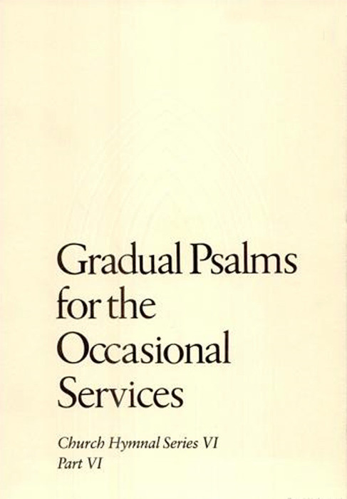 Gradual Psalms for the Occasional Services by Church Publishing Incorporated, 9780898691573