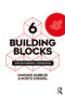 6 Building Blocks for Successful Innovation (How Entrepreneurial Leaders Design Innovative Futures) - 9780367234614 by Massimo Garbuio, Moritz Dressel, 9780367234614