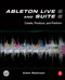 Ableton Live 8 and Suite 8 (Create, Produce, Perform) by Keith Robinson, Huston Singletary, 9780240812281
