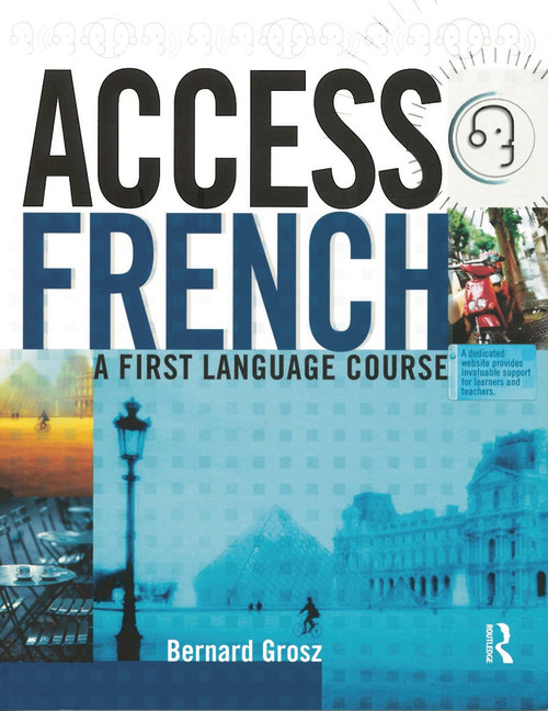 Access French: Student Book by Bernard Grosz, Henriette Harnisch, 9780340856369
