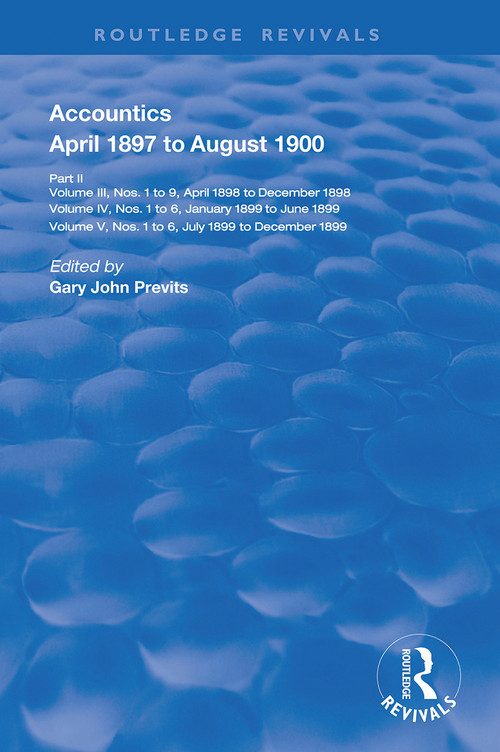 Accountics, Part II (April 1897 to August 1900) - 9780367143886 by Gary John Previts, 9780367143886