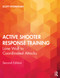 Active Shooter Response Training (Lone Wolf to Coordinated Attacks) by Scott Hyderkhan, 9780367243869