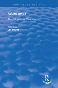 Adulescentia (The eclogues of Mantuan) - 9780367180317 by Lee Piepho, 9780367180317