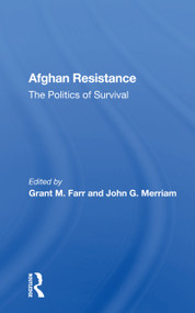 Afghan Resistance (The Politics of Survival) - 9780367159672 by Grant M. Farr, 9780367159672