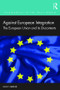 Against European Integration (The European Union and its Discontents) - 9780367187880 by Ivan T. Berend, 9780367187880