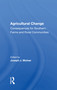 Agricultural Change (Consequences For Southern Farms And Rural Communities) - 9780367160654 by Joseph J. Molnar, 9780367160654