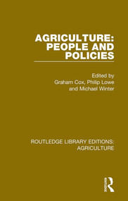 Agriculture: People and Policies - 9780367356507 by Graham Cox, Philip Lowe, Michael Winter, 9780367356507