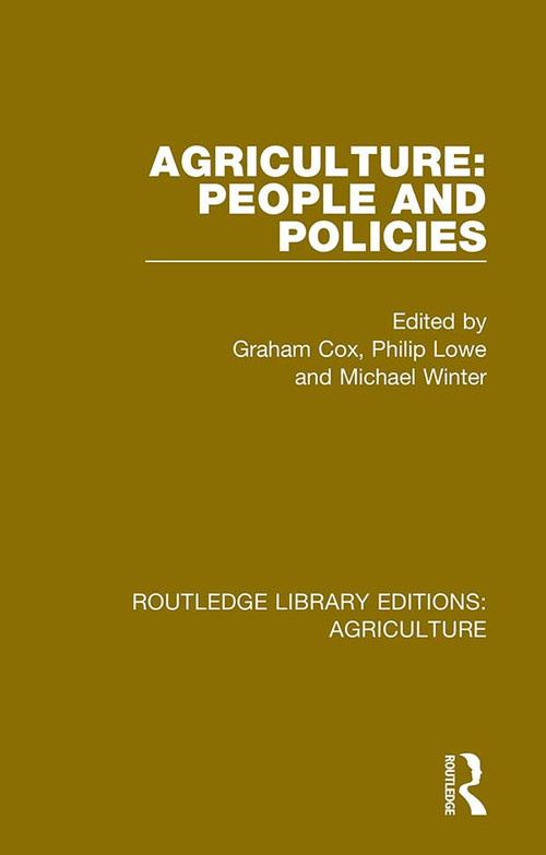 Agriculture: People and Policies - 9780367356507 by Graham Cox, Philip Lowe, Michael Winter, 9780367356507
