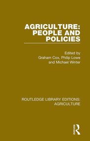 Agriculture: People and Policies - 9780367356507 by Graham Cox, Philip Lowe, Michael Winter, 9780367356507
