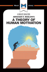 An Analysis of Abraham H. Maslow's A Theory of Human Motivation by Stoyan Stoyanov, 9781912303632