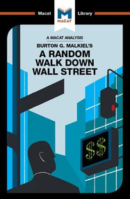 An Analysis of Burton G. Malkiel's A Random Walk Down Wall Street by Nicholas Burton, 9781912302284