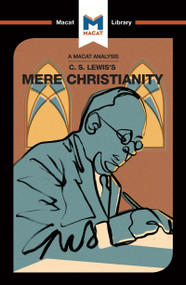 An Analysis of C.S. Lewis's Mere Christianity by Mark Scarlata, 9781912303861