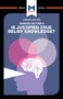 An Analysis of Edmund Gettier's Is Justified True Belief Knowledge? by Jason Schukraft, 9781912302987