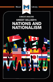 An Analysis of Ernest Gellner's Nations and Nationalism by Dale Stahl, 9781912302574