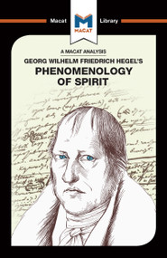 An Analysis of G.W.F. Hegel's Phenomenology of Spirit by Ian Jackson, 9781912302994