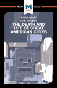An Analysis of Jane Jacobs's The Death and Life of Great American Cities by Martin Fuller, Ryan Moore, 9781912303786