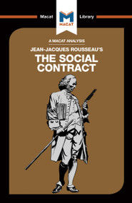 An Analysis of Jean-Jacques Rousseau's The Social Contract by James Hill, 9781912303458