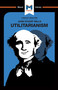 An Analysis of John Stuart Mills's Utilitarianism by Tom Patrick, Sander Werkhoven, 9781912303397