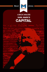 An Analysis of Karl Marx's Capital by Macat Team, 9781912303373