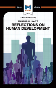 An Analysis of Mahbub ul Haq's Reflections on Human Development - 9781912302338 by Riley Quinn, 9781912302338