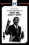 An Analysis of Martin Luther King Jr.'s Why We Can't Wait by Jason Xidias, 9781912303335