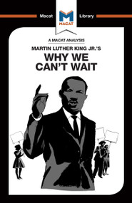 An Analysis of Martin Luther King Jr.'s Why We Can't Wait by Jason Xidias, 9781912303335