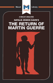 An Analysis of Natalie Zemon Davis's The Return of Martin Guerre by Joseph Tendler, 9781912302499