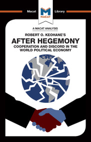 An Analysis of Robert O. Keohane's After Hegemony by Ramon Pacheco Pardo, 9781912303328