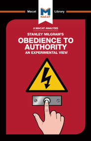 An Analysis of Stanley Milgram's Obedience to Authority (An Experimental View) by Mark Gridley, William J. Jenkins, 9781912303649