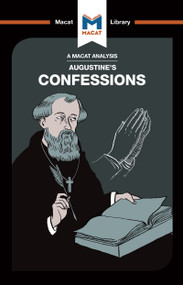 An Analysis of St. Augustine's Confessions by Jonathan Teubner, 9781912303830
