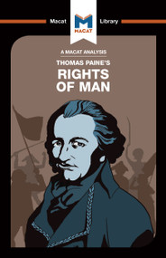An Analysis of Thomas Paine's Rights of Man by Mariana Assis, Jason Xidias, 9781912303427