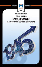 An Analysis of Tony Judt's Postwar (A History of Europe since 1945) by Simon Young, 9781912302666
