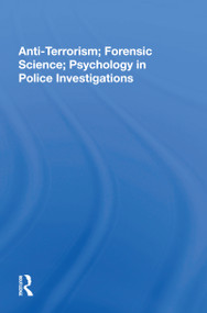 Anti-terrorism, Forensic Science, Psychology In Police Investigations - 9780367156602 by John S Major, 9780367156602