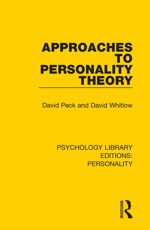 Approaches to Personality Theory - 9780367135904 by David Peck, David Whitlow, 9780367135904