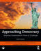 Approaching Democracy (American Government in Times of Challenge) by Larry Berman, Bruce Allen Murphy, Nadia Brown, Sarah Gershon, 9780367252694