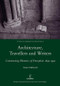 Architecture, Travellers and Writers (Constructing Histories of Perception 1640-1950) by Anne Hultzsch, 9781907975639