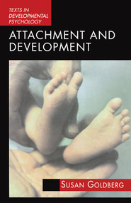 Attachment and Development by Susan Goldberg, 9780340731710