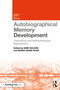 Autobiographical Memory Development (Theoretical and Methodological Approaches) - 9780367077884 by Sami Gülgöz, Basak Sahin-Acar, 9780367077884