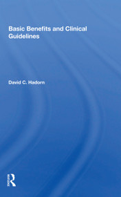 Basic Benefits and Clinical Guidelines - 9780367157739 by David C. Hadorn, 9780367157739
