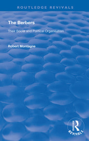 The Berbers (Their Social and Political Organisation) - 9780367174088 by Robert Montagne, 9780367174088