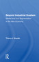 Beyond Industrial Dualism (Market and Job Segmentation in the New Economy) - 9780367161545 by Thierry J. Noyelle, 9780367161545