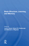 Brain Structure, Learning, And Memory - 9780367164553 by Joel Lance Davis, 9780367164553