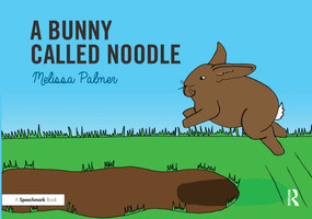 A Bunny Called Noodle (Targeting the n Sound) by Melissa Palmer, 9780367185336
