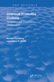Chemical Protective Clothing (Permeation and Degradation Compendium) - 9780367204891 by Krister Forsberg, Lawrence Keith, 9780367204891