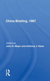 China Briefing, 1987 - 9780367156732 by John S. Major, 9780367156732